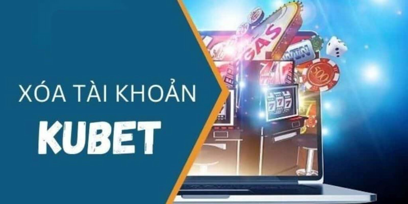 Liên hệ hotline là cách xóa tài khoản kubet88 nhanh chóng