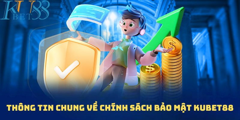 Danh mục được thiết lập nên với mục đích bảo vệ anh em hội viên của Kubet88