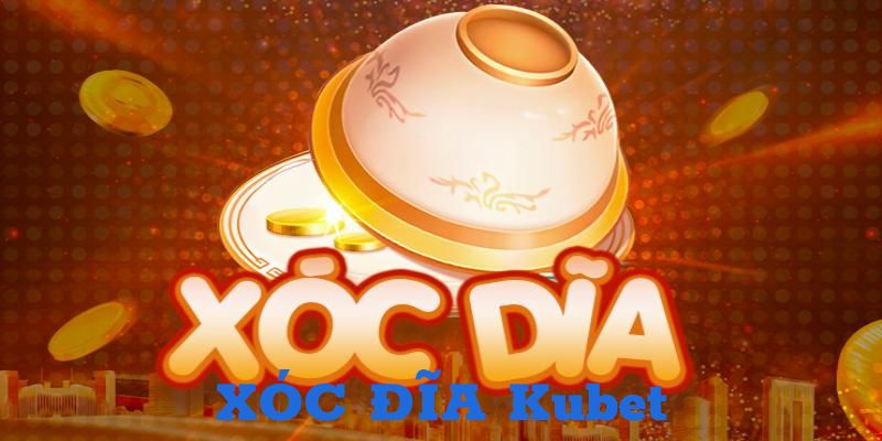 Những khái niệm dùng nhiều trong xóc đĩa Kubet